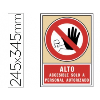 Syssa 3028 - Señal de alto accesible solo a personal autorizado, pvc, medida 245 mm x 345 mm